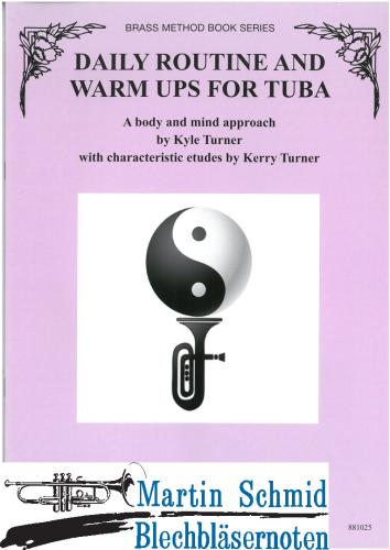 Product image of the product “Daily Routine and Warm Ups for Tuba - a Body and Mind Approach ”