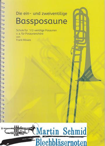 Product image of the product “Die ein- und zweiventilige Baßposaune ”