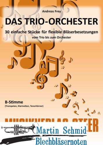 Artikelbild des Artikels “Das TRIO-ORCHESTER (B-Stimme) “