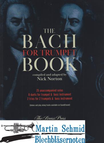Product image of the product “The Bach Book - 25 solos, 8 duets, 2 trios für Trompete und Bassinstrument  ”