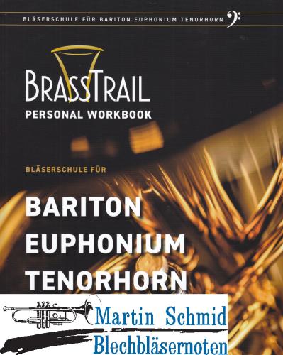 Product image of the product “BrassTrail (Bassschlüssel) -Personal Workbook  ”