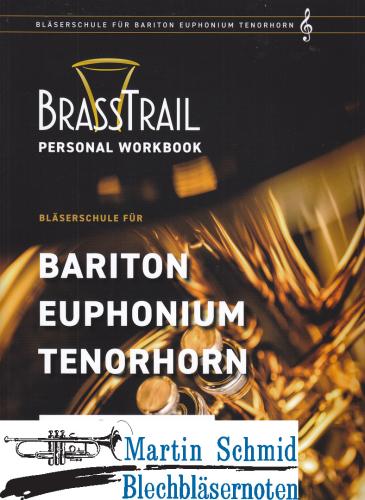 Product image of the product “BrassTrail (Violinschlüssel) -Personal Workbook  ”