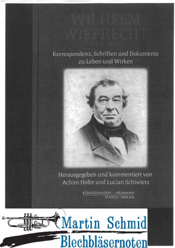 Artikelbild des Artikels “Wilhelm Wieprecht (1802-1872)  “