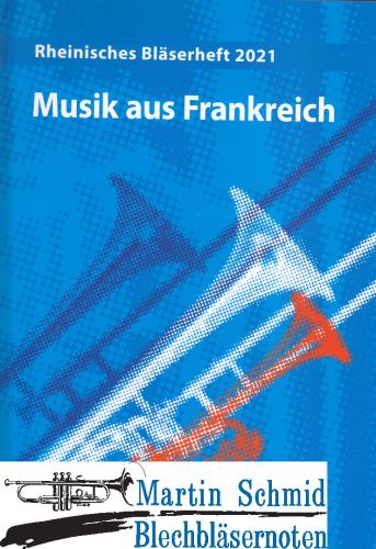 Artikelbild des Artikels “Rheinisches Bläserheft 2021 - Musik aus Frankreich (Buch )  “