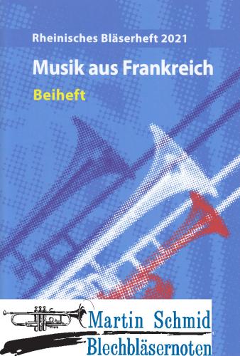 Artikelbild des Artikels “Rheinisches Bläserheft 2021 - Musik aus Frankreich (Beiheft) “