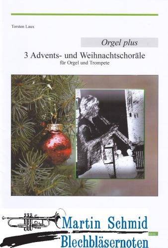 Artikelbild des Artikels “3 Advents- und Weihnachtschoräle  “