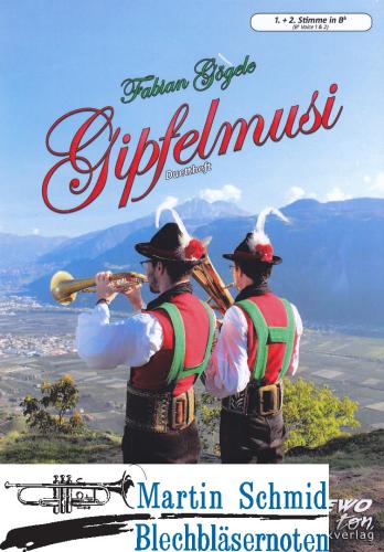 Product image of the product “Gipfelmusi - variables Duett, Duo (Klarinette, Alt-Saxophon, Flügelhorn, Trompete)  ”