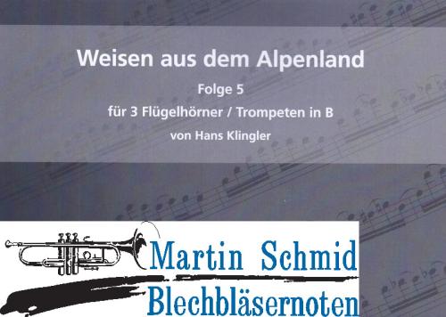 Product image of the product “Weisen aus dem Alpenland - Folge 5 ”