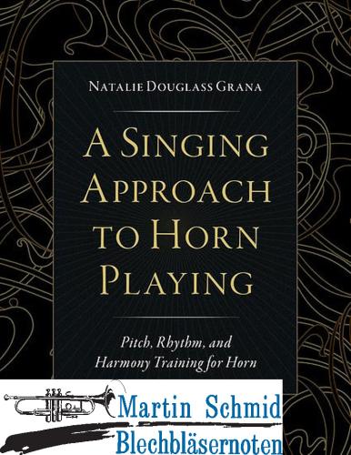 Product image of the product “A Singing Approach to Horn Playing  ”