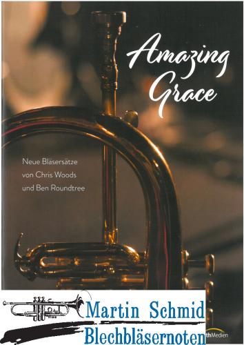 Artikelbild des Artikels “Amazing Grace (Bläserheft) “