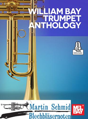 Product image of the product “William Bay Trumpet Anthology (Buch + Online-Audio)  ”