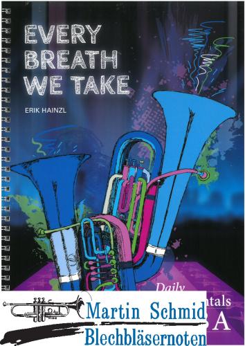 Product image of the product “Every Breath We Take - Tubaschule für Fortgeschrittene  ”