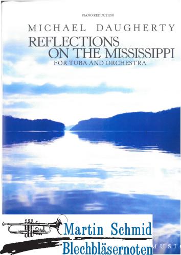 Artikelbild des Artikels “Reflections on the Mississippi for Tuba and Symphonic Band  “