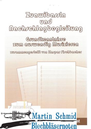 Product image of the product “Dazuabassln und Nachschlagbegleitung, Anleitung zum auswendig Musizieren  ”