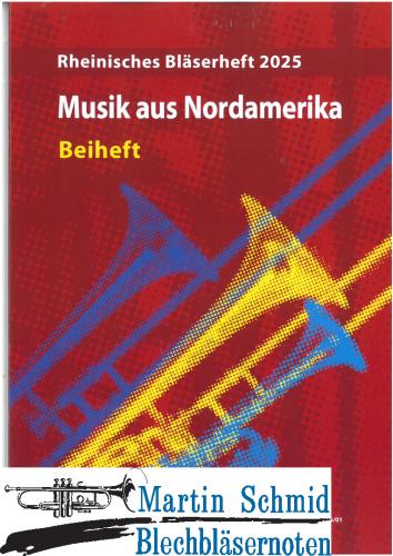 Artikelbild des Artikels “Rheinisches Bläserheft 2025 - Musik aus Nordamerika (Beiheft) “