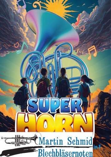 Artikelbild des Artikels “Super Horn  “