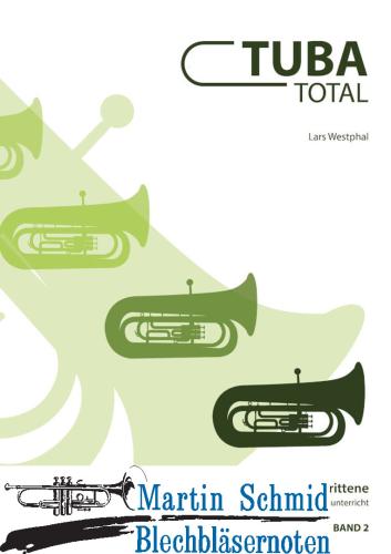 Product image of the product “Tuba Total - Band 2 (Neuheit Tuba) ”