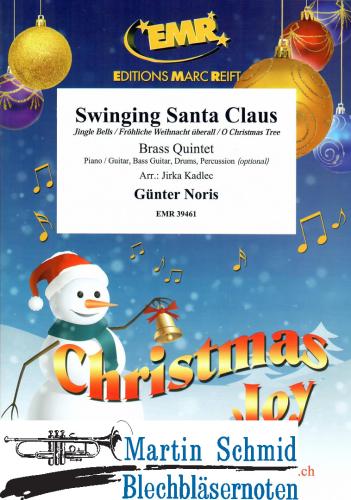 Artikelbild des Artikels “Swinging Santa Claus (Piano / Guitar, Bass Guitar, Drums, Percussion (optional)) (Neuheit Ensemble) “