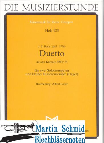 Artikelbild des Artikels “Duett aus der Kantate BWV 78 “