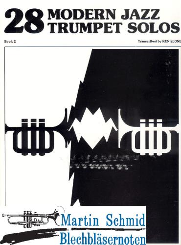 Product image of the product “28 Modern Jazz Trumpet Solos Heft 2 ”