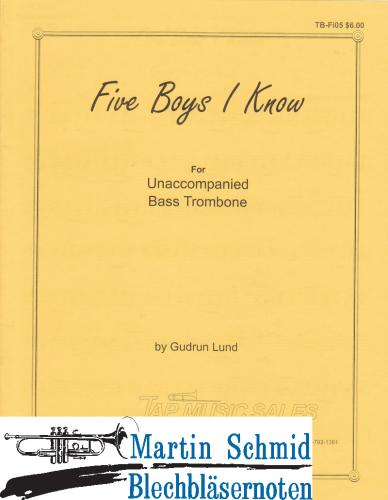 Artikelbild des Artikels “Five Boys I Know “