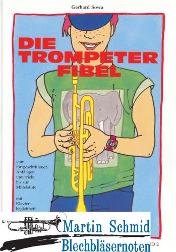 Artikelbild des Artikels “Die Trompeterfibel Band 2 (mit Klavierbegleitheft) “