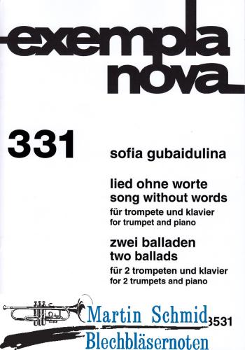 Product image of the product “Lied ohne Worte (Trompete und Klavier) + Zwei Balladen (2Trompeten und Klavier) ”