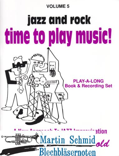 Product image of the product “Volume 05: Time To Play Music - Jazz and Rock (Buch/CD) ”