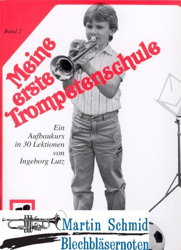 Artikelbild des Artikels “Meine erste Trompetenschule Band 2 “