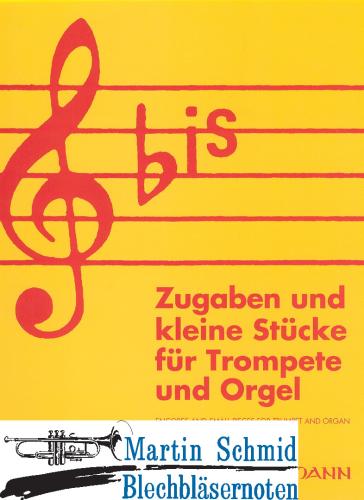 Artikelbild des Artikels “Bis - Zugaben und kleine Stücke für Piccolo Trompete “
