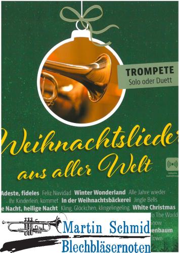 Product image of the product “Weihnachtslieder aus aller Welt (Trompete +Online Audio) ”