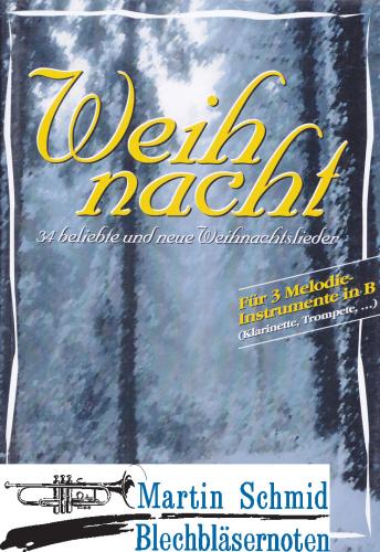 Product image of the product “Weihnacht - 34 beliebte und neue Weihnachtslieder ”