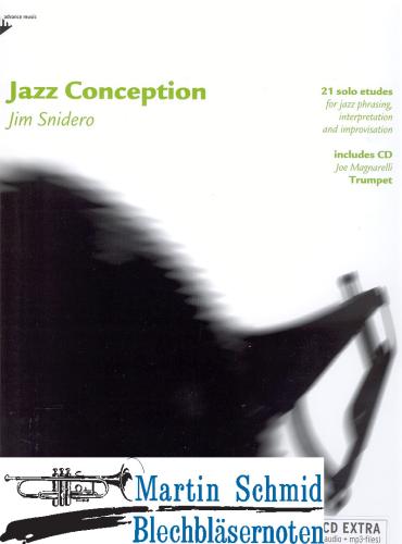 Artikelbild des Artikels “Jazz Conception (Buch + CD) - (Solostimme + CD) 21 Solo Etudes for Jazz Phrasing, Interpretation and Improvisation “