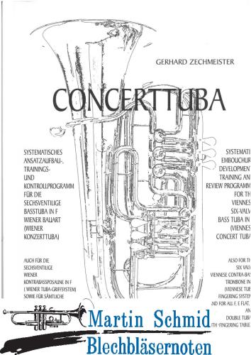 Artikelbild des Artikels “Concerttuba - Systematisches Ansatzaufbau-, Trainings- und Kontrollprogramm “
