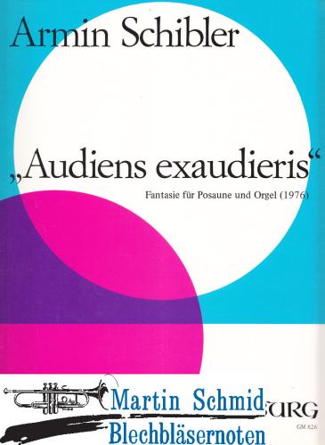 Artikelbild des Artikels “Audiens exaudieris “