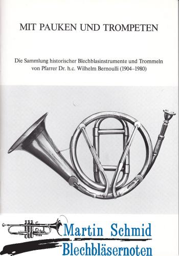 Product image of the product “Mit Pauken und Trompeten (Sammlung W.Bernoulli) ”