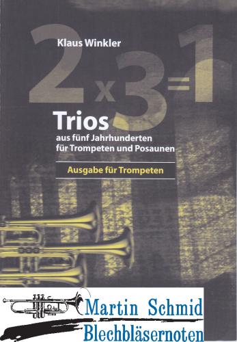 Product image of the product “2x3=1 - Trios aus fünf Jahrhunderten ”