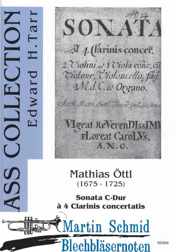 Product image of the product “Sonata C-Dur à 4 Clarinis concertatis (4Trompeten.Pauken.2Violinen.Viola.Bc) (Edward Tarr Collection) ”