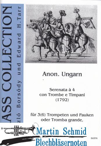 Product image of the product “Serenata à 4 con Trombe e Timpani (3/6 Trompeten.Pauken oder Tromba grande.Basso continuo/Orgel ad lib.) (Edward Tarr Collection) ”