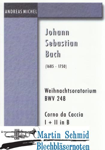 Artikelbild des Artikels “Weihnachtsoratorium Corno da Caccia I+II in B “