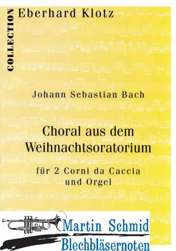 Artikelbild des Artikels “Choral aus dem Weihnachtsoratorium (2 Corni da Caccia) “