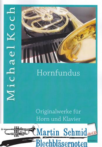 Artikelbild des Artikels “Hornfundus I (Originalwerke für  Horn und Klavier+ Play-Along CD) (Neuheit Horn) “