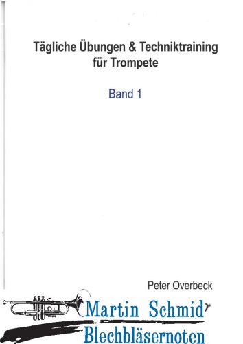 Product image of the product “Tägliche Übungen Band 1 (Neuheit Trompete) ”