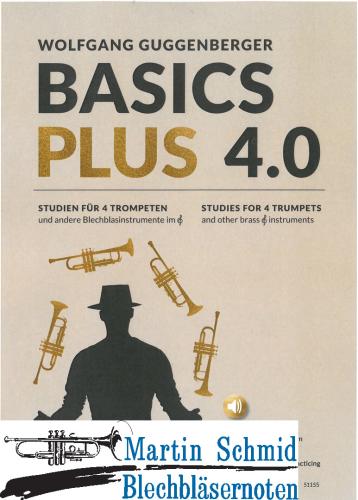 Artikelbild des Artikels “Basics Plus 4.0 - Studien für 1-4 Trompeten und andere Blechblasinstrumente im Violinschlüssel (Neuheit Trompete) “