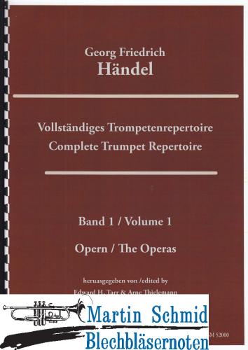 Product image of the product “Vollständiges Trompetenrepertoire Band 1 - Opern/Operas (Trompeten in D notiert + Paukenstimme) (Edward Tarr Collection) ”