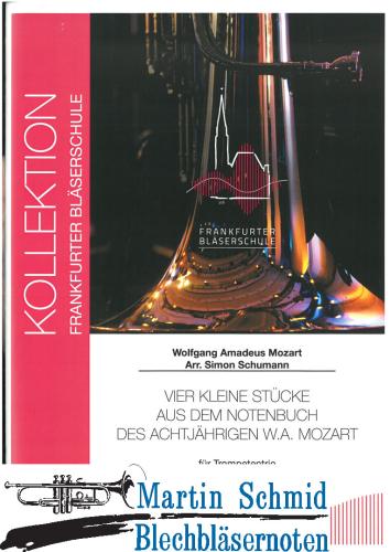 Product image of the product “Vier Kleine Stücke aus dem Notenbuch des Achtjährigen W.A.Mozart ”