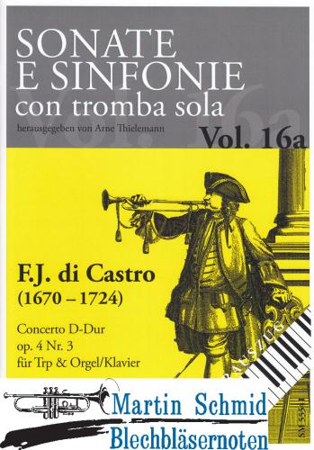Product image of the product “Concerto D-Dur op.4 Nr.3 (Trompete.Klavier/Orgel)  (Sonate e sinfonie con tromba sola) (Collection Arne Thielemann) ”