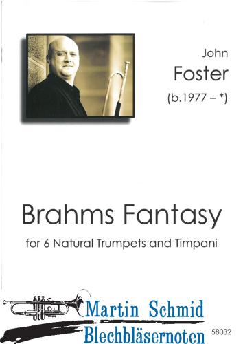 Product image of the product “Brahms Fantasy (6 Natural Trumpets and Timpani)  (John Foster Edition) ”