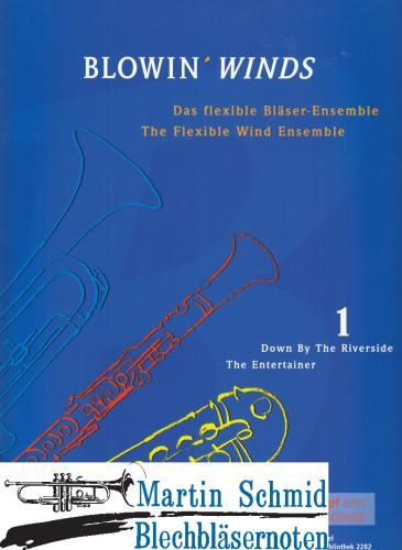 Product image of the product “Blowin' Winds Heft 1 (4Trp oder 4Pos oder 4Hr oder jede damit darstellbare Kombination) ”