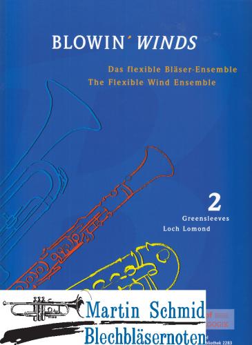 Product image of the product “Blowin' Winds Heft 2 (4Trp oder 4Pos oder 4Hr oder jede damit darstellbare Kombination) ”